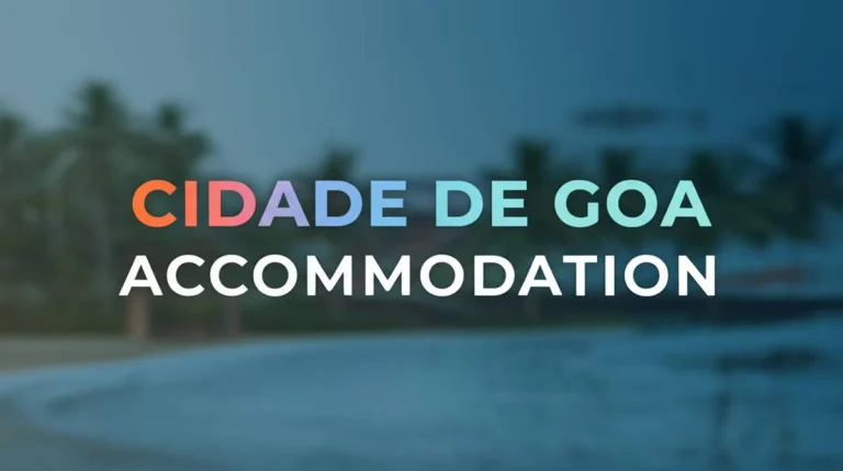 اقامتگاه سیداده دی گوا (Cidade de Goa) اقامتگاه سیداده دی گوا (Cidade de Goa)